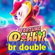 br double